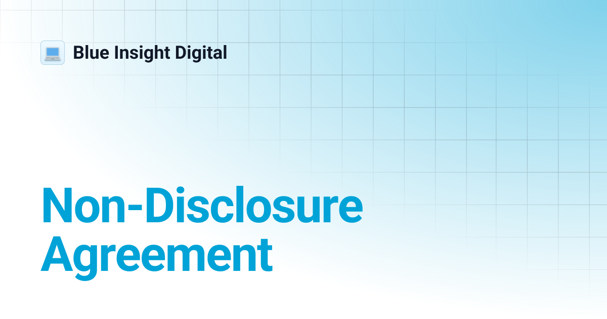 Non-Disclosure Agreement | Blue Insight Digital